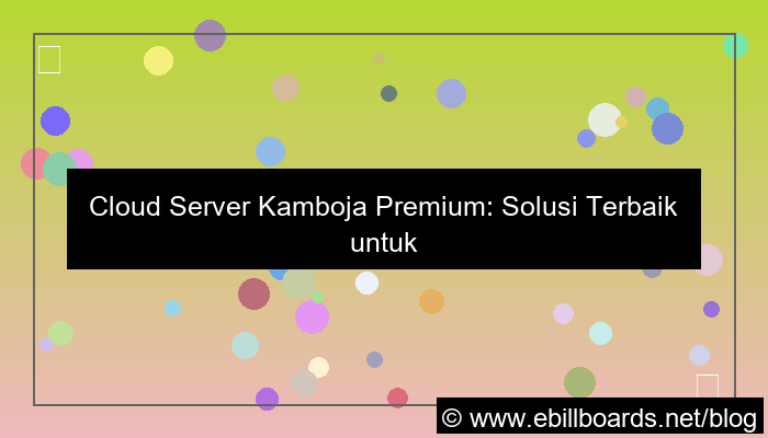 cloud server kamboja premium