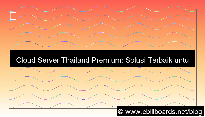 cloud server thailand premium