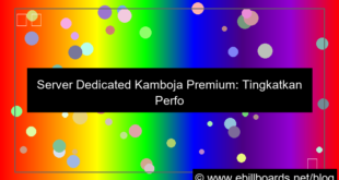 gambar dedicated server kamboja premium
