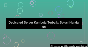dedicated server kamboja terbaik