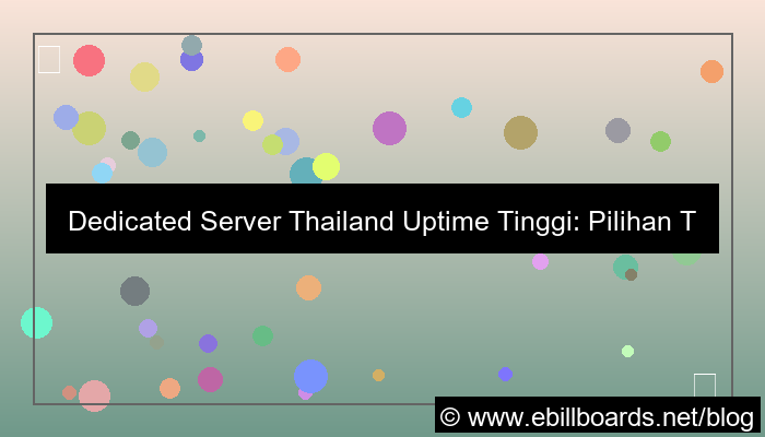 dedicated server thailand uptime tinggi