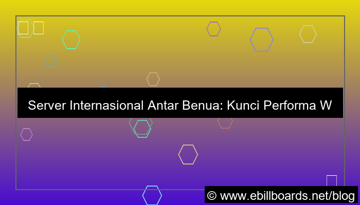server internasional antar benua
