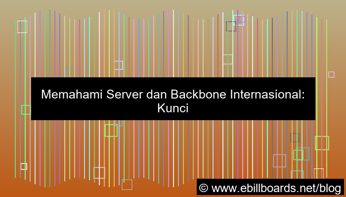 server internasional backbone internasional