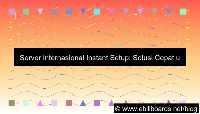 server internasional instant setup