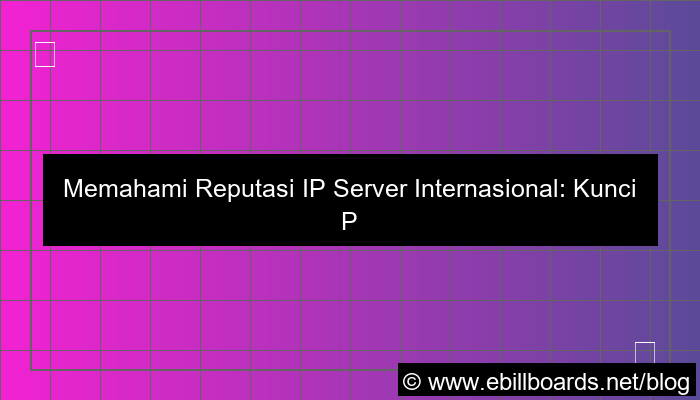 server internasional ip reputation