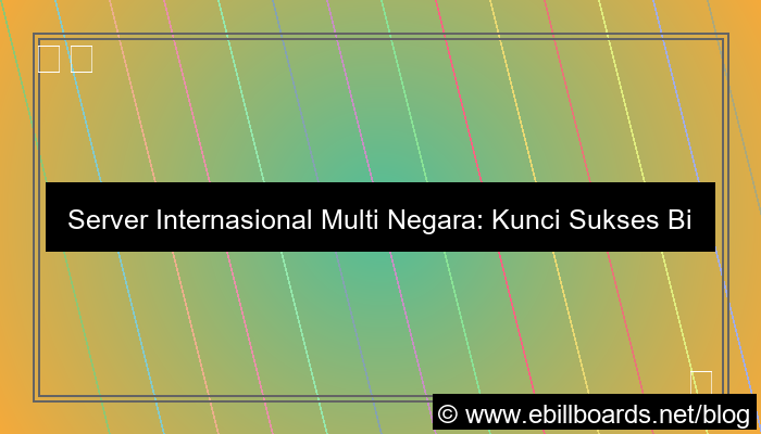 ilustrasi server internasional multi negara