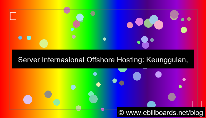server internasional offshore hosting