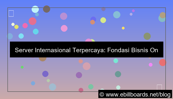 visual server internasional terpercaya