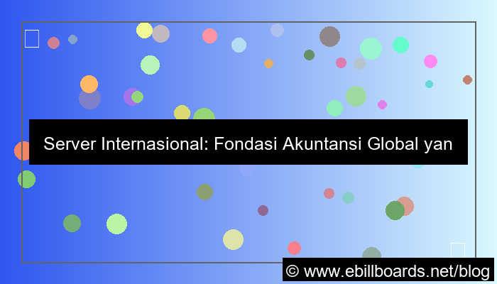 server internasional untuk accounting internasional