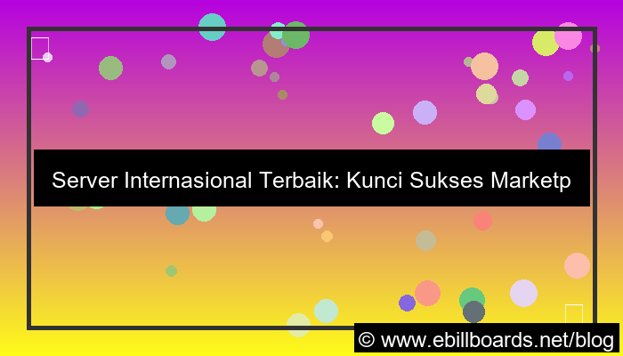 ilustrasi server internasional untuk marketplace internasional