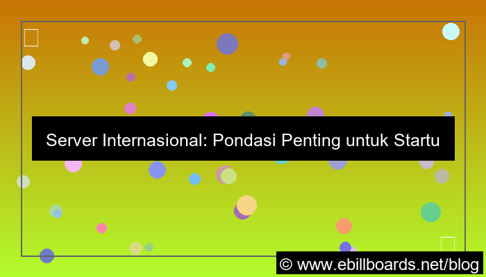 ilustrasi server internasional untuk startup global