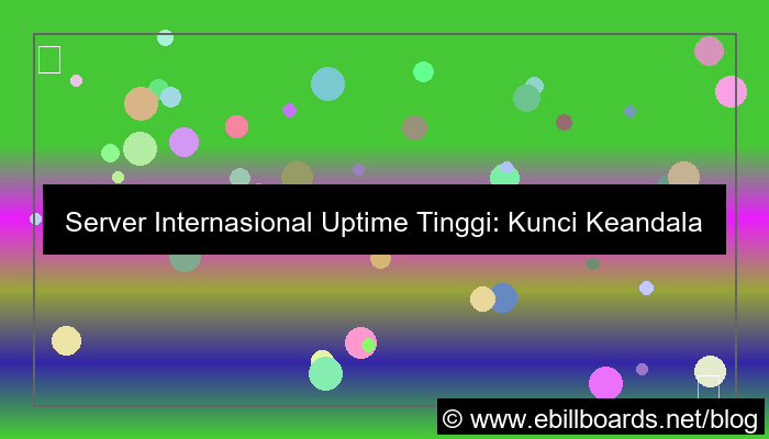 ilustrasi server internasional uptime tinggi