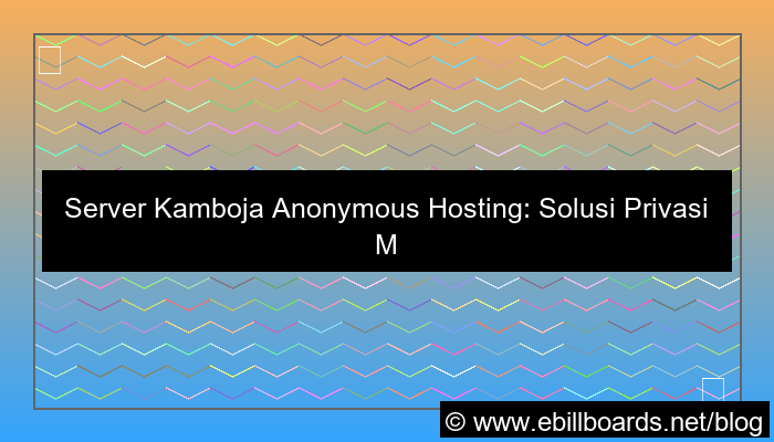 server kamboja anonymous hosting