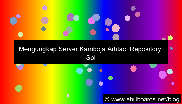ilustrasi server kamboja artifact repository