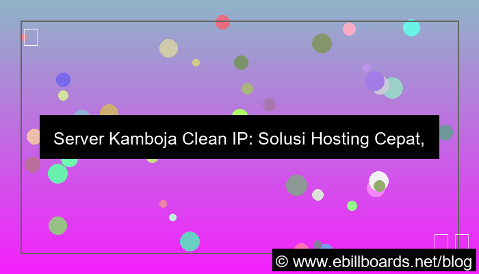 grafik server kamboja clean ip