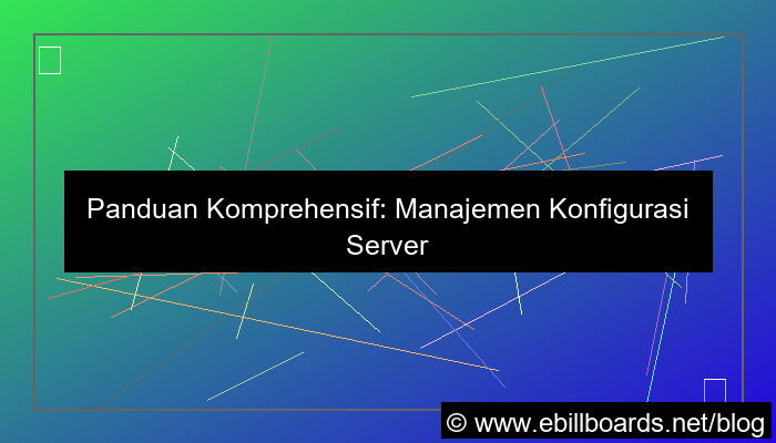 server kamboja configuration management