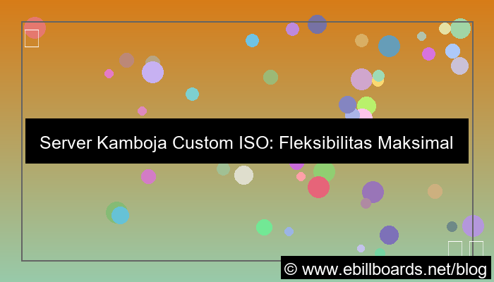 server kamboja custom iso