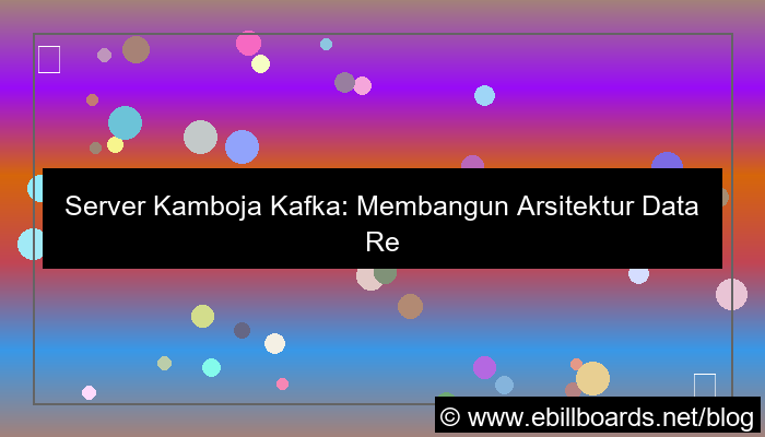 server kamboja kafka