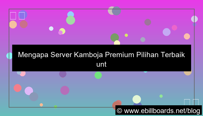 server kamboja premium