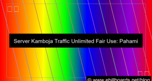 server kamboja traffic unlimited fair use