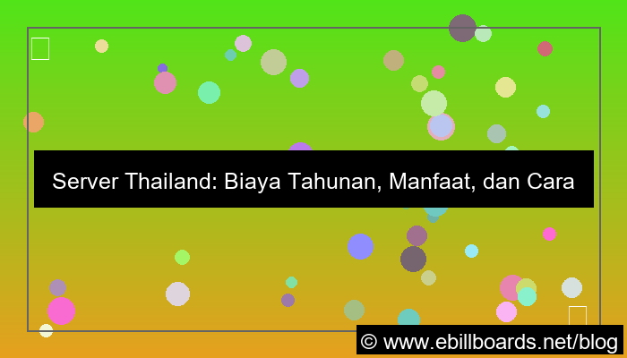 server thailand biaya tahunan