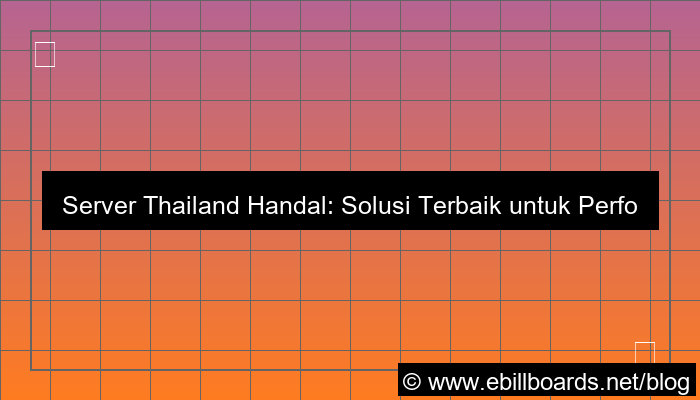 gambar server thailand handal