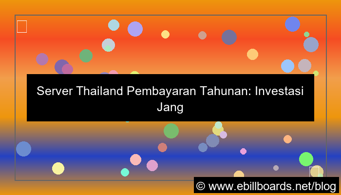 server thailand pembayaran tahunan