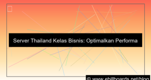 desain server thailand server kelas bisnis