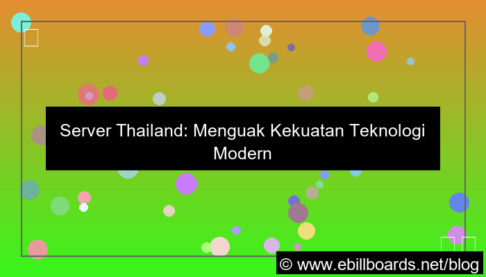 server thailand teknologi modern