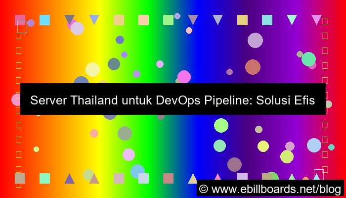server thailand untuk devops pipeline