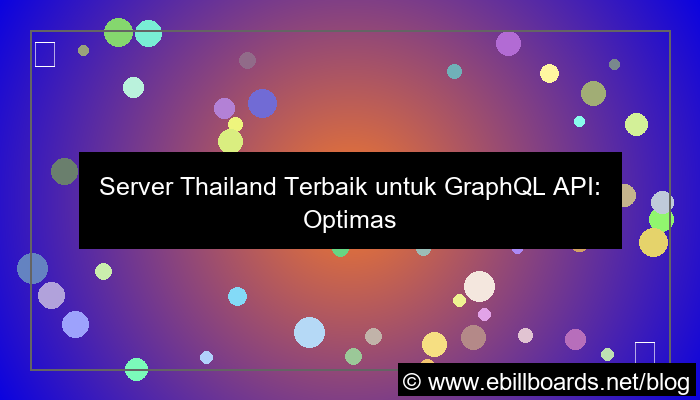 desain server thailand untuk graphql api