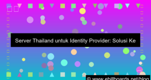 desain server thailand untuk identity provider