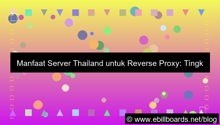 server thailand untuk reverse proxy