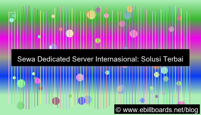 visual sewa dedicated server internasional