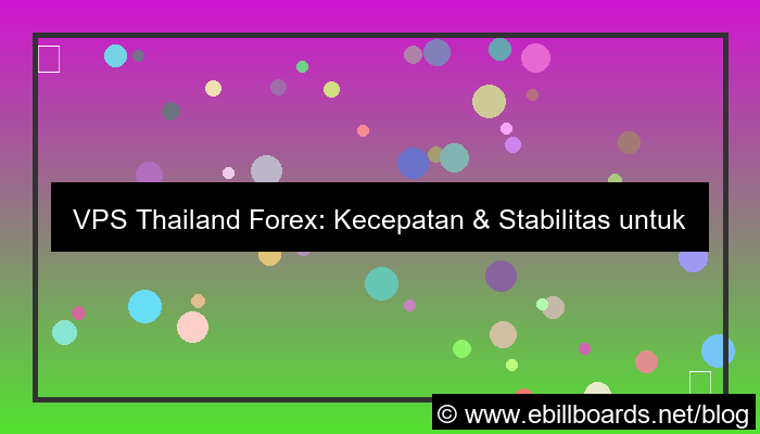 vps thailand forex