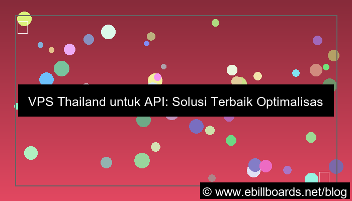 vps thailand untuk api