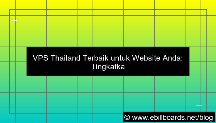 vps thailand untuk website