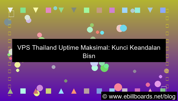 vps thailand uptime maksimal